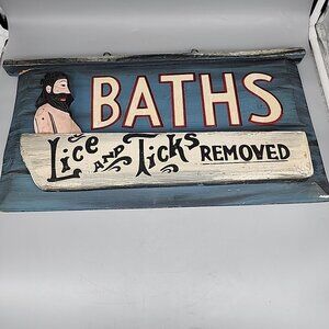 Vintage Wooden Bathroom Baths Folk Art Sign Cabin Baths Lice & Ticks Rustic